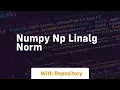 numpy np linalg norm