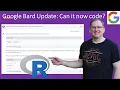 Google Bard AI Update - It Can Now Code R and Lie