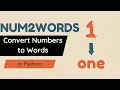 Convert Numbers to Words in Python with num2words
