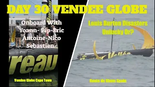 Vendee Globe Day 30 Report Louis Burton Disasters, Onboard with Yoann, Pip, Sebastien, Simon, Eric