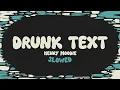 Download Lagu Henry Moodie - drunk text (slowed + reverb + lyrics)