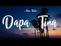 Download Lagu Dapa Tina - Bitung Redfelino