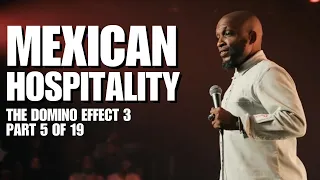 Mexican Hospitality | The Domino Effect Part 3 | Ali Siddiq Stand Up Comedy