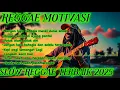 Download Lagu LAGU REGGAE TERBAIK 2025🌴🎷Jangan lupa bahagia mesti dunia sibuk🎸Reggae senja di ujung pantai🎸.