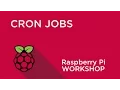 Raspberry Pi Workshop - Chapter 3
