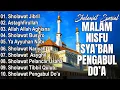Lagu FULL ALBUM SHOLAWAT NABI SPESIAL NISFU SYA'BAN 2026 | SHOLAWAT JIBRIL PEMBUKA REJEKI,SHOLAWAT BUSYRO