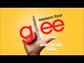 Download Lagu Everybody Talks - Glee HD Full Studio