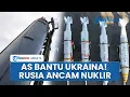 Download Lagu Memanas! Rusia Ancam Luncurkan Bom Nuklir seusai AS-NATO akan Kirim Senjata Canggih ke Ukraina