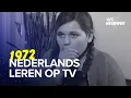 Lagu Beschaafd Nederlands leer je op tv | 1972