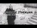 IDUBANE ITHEKUNA - KID ACEY THE RAPPER (OFFICIAL MUSIC VIDEO) 
