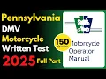 Pennsylvania Motorcycle Written Practice Test Full Part DMV Motorcycle Written Practice Test