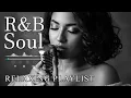 Lagu 【R\u0026B Soul】Relaxing Chill Playlist – Smooth Vocals \u0026 Deep Grooves