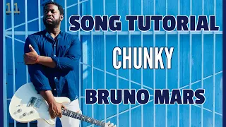 Download [R\u0026B Guitar Lesson] Bruno Mars - Chunky MP3