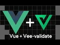 Validations in VueJs with Vee-validate Form validations VueJs Vee-validate with Yup
