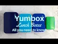 Yumbox Lunch Boxes All you need to know