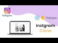 Let s Build Instagram Clone Create Post Like a Post or Put Comment on Post ReactJS Firebase