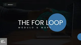 PYTHON PROGRAMMING FOR BEGINNERS Module 4 The FOR Loop PT 1