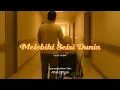 Download Lagu Melebihi Seisi Dunia - Robie