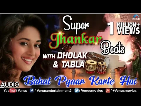 Download MP3 Bahut Pyaar Karte Hai - Super Jhankar Beats | Madhuri Dixit | Saajan