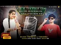 Download Lagu KISI SE TUM PYAR KARO+KUCH KUCH HOTA HE+DHUM DHAM HE||DIleep Thandar \u0026 Tanishka New Mashup Song 2025