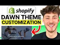 Shopify Dawn Theme Customization 2026 FULL Tutorial