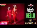 Lagu Karmin - Hello - VERSÃO LUXURIA