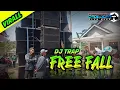 Download Lagu DJ CEK SOUND TRAP FREE FALL JINGLE TERBARU YOGAS BY SAMRII29 WITH GEDANGAN SLOW BASS