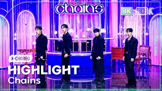 K Choreo 8K 하이라이트 직캠 Chains Highlight Choreography MusicBank 250502  K Choreo 8K 하이라이트 직캠 Chains Highlight Choreography MusicBank 250502