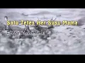 Download Lagu Satu Tetes Aer Susu Mama - Doddie Latuharhary || Lirik + Cover Mario G. Klau