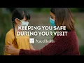 PeaceHealth - Keeping You Safe During Your Visit