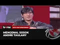 Satu Jam Lebih Dekat Bersama Andre Taulany | tvOne