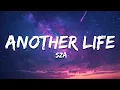 Download Lagu SZA - Another Life (Lyrics)