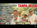 Lagu Timur Tor Monitor KETUA VIRAL TIKTOK | FULL ALBUM NO IKLAN!!