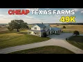 Some of the Cheapest Farmhouses With Land Are in Texas Right Now