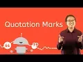 Quotation Marks - Language Arts for Kids