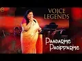 Lagu Paadariye Padippariye | K.S. Chithra | Sindhu Bhairavi | Voice of Legends Singapore