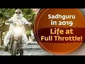 Download Lagu Sadhguru in 2019 - Life at Full Throttle!