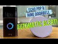 Echo Pop Ring Doorbell - Setup automatic alerts