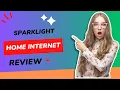 Sparklight Home Internet Review Elevating Your Online Experience