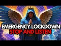 Download Lagu Chosen Ones, Stop Everything and Listen Now — Heaven Has Issued an Emergency Lockdown