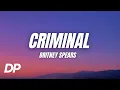 Download Lagu Britney Spears - Criminal (Lyrics)