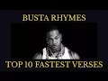 BUSTA RHYMES - TOP 10 FASTEST VERSES