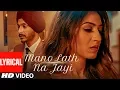 Download Lagu Mano Lath Na Jayi (Full Lyrical Song) Navjeet | Goldboy | Latest Punjabi Songs