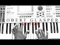 Robert Glasper | Ah Yeah | Piano Tutorial