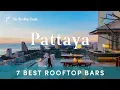 7 Best Rooftop Bars in Pattaya - 2025