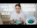 DIY HARD WAXING AT HOME a beginner s guide the best wax kit for beginners