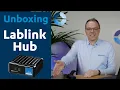 Unboxing Lablink Hub and performing a first measurement