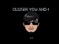 CLOSER YOU AND I   SPONGECOLA   KARAOKE