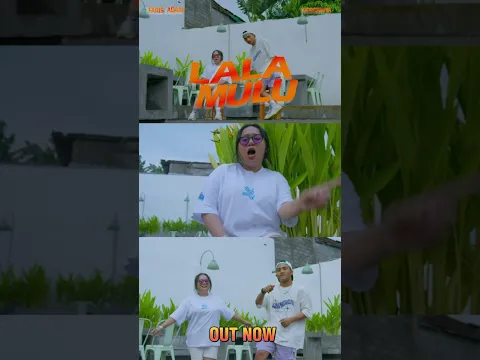 OUT NOW β LALA MULU β