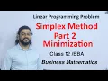 Simplex Method Part 2 Duality Linear Programming Problem Class 12 BBA Business Mathematics